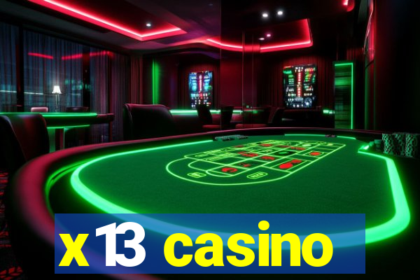 x13 casino